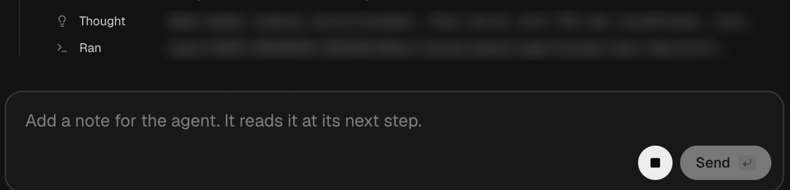 The note box under a running task, which reads: Add a note for the agent. It reads it at its next step.
